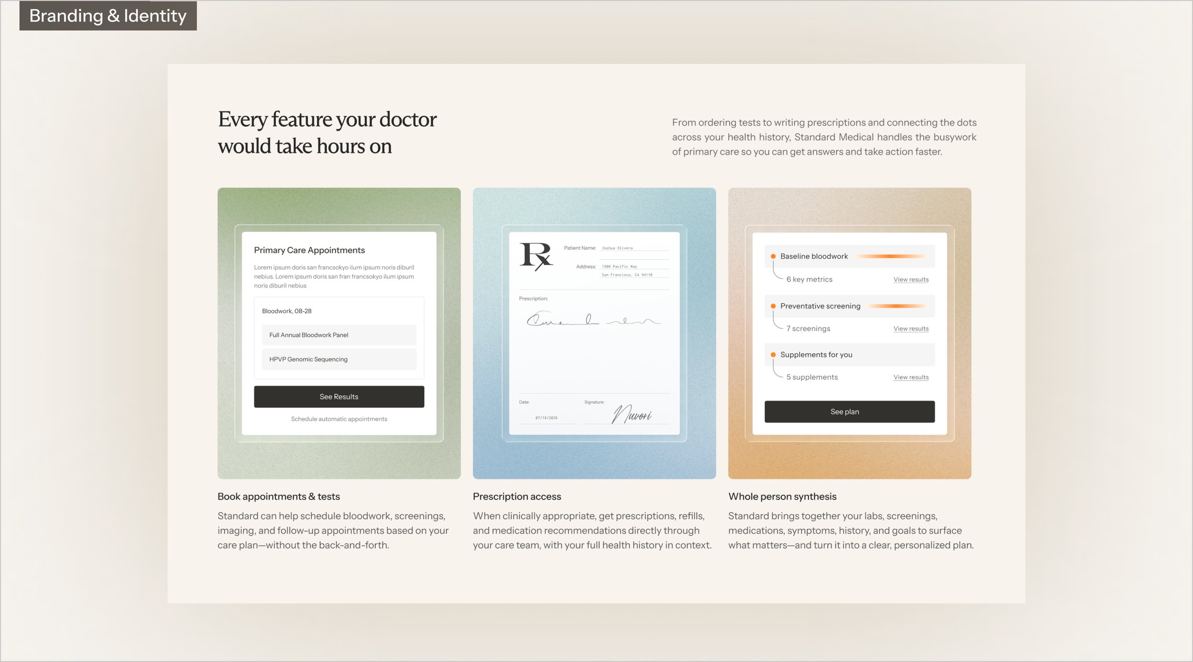 Branding and identity: Every feature your doctor would take hours on, with three service cards